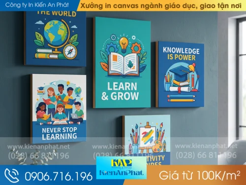 Xưởng in canvas ngành giáo dục giá từ 100K, giao tận nơi